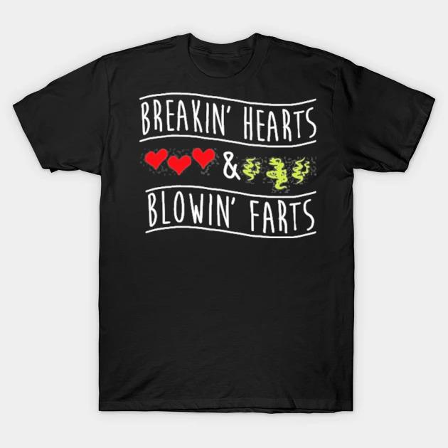 Breaking hearts blowing farts funny valentine's husband shirt