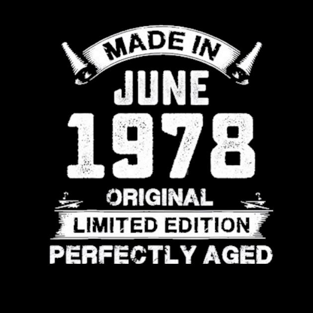 Made in june 1978 43rd birthday for 43 years old preview