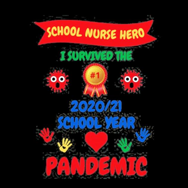 School nurse appreciationI survived 20202021 school year preview