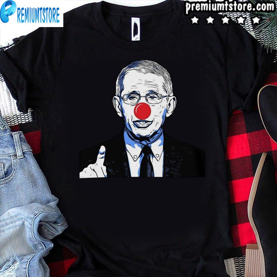 clown fauci shirt