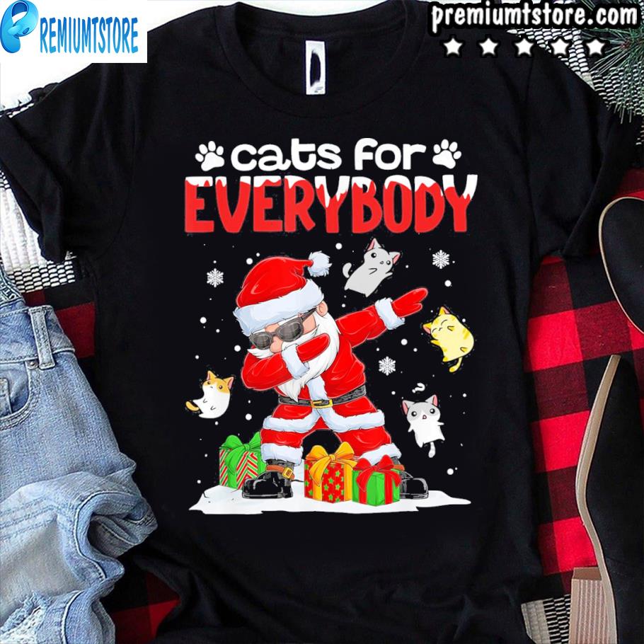 cats for everybody shirt