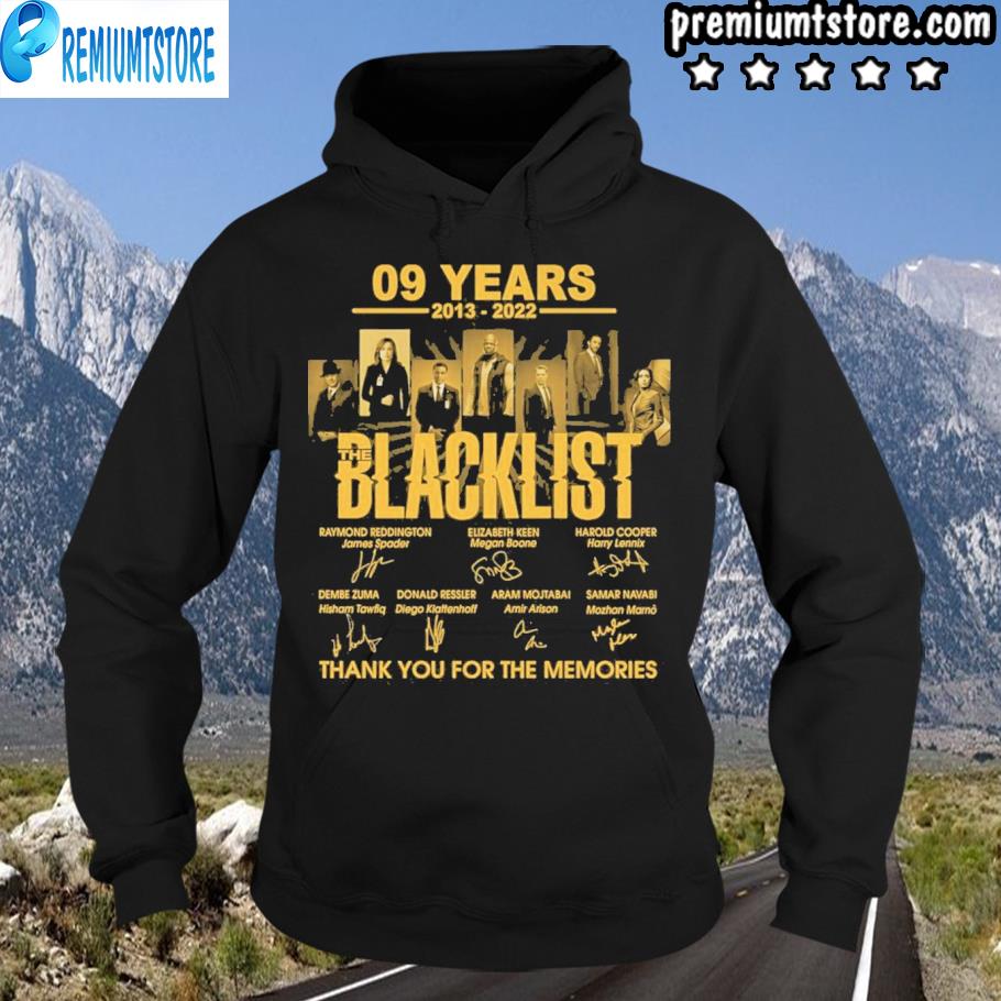 09 years 2013 2022 the blacklist thank you for the memories s hoodie-black