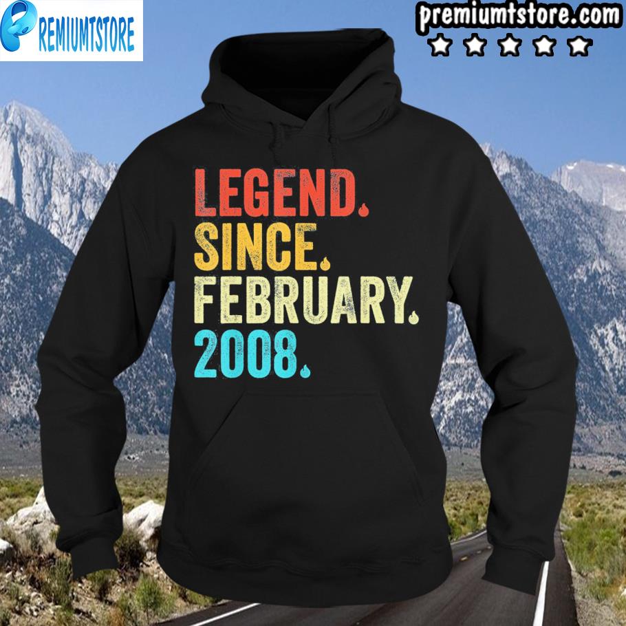 14 Year Old Legend Since February 2008 14th Birthday Vintage Shirt hoodie-black