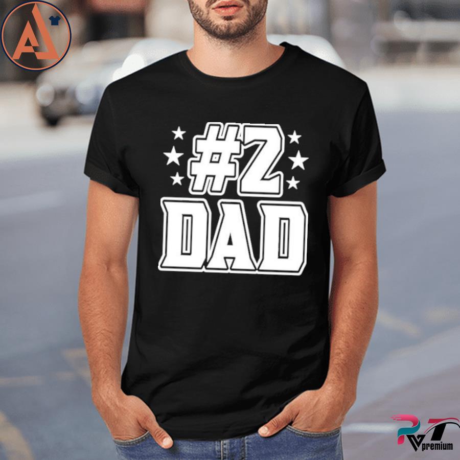 #2 dad ross creations shirt