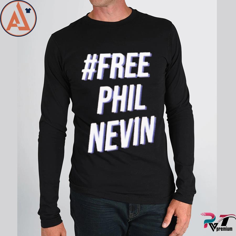 #free phil nevin s long sleeve