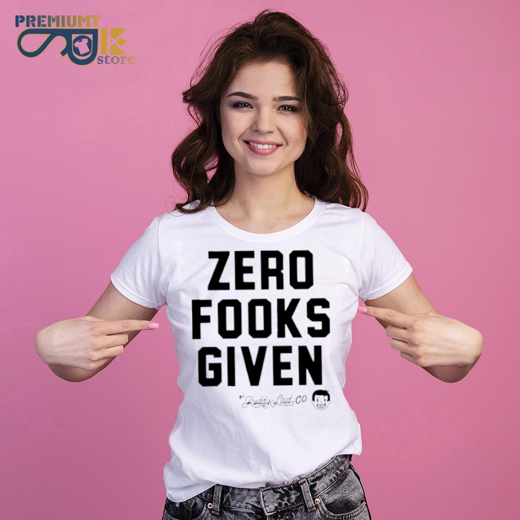 Zero fooks given 2022 s Ladies Tee