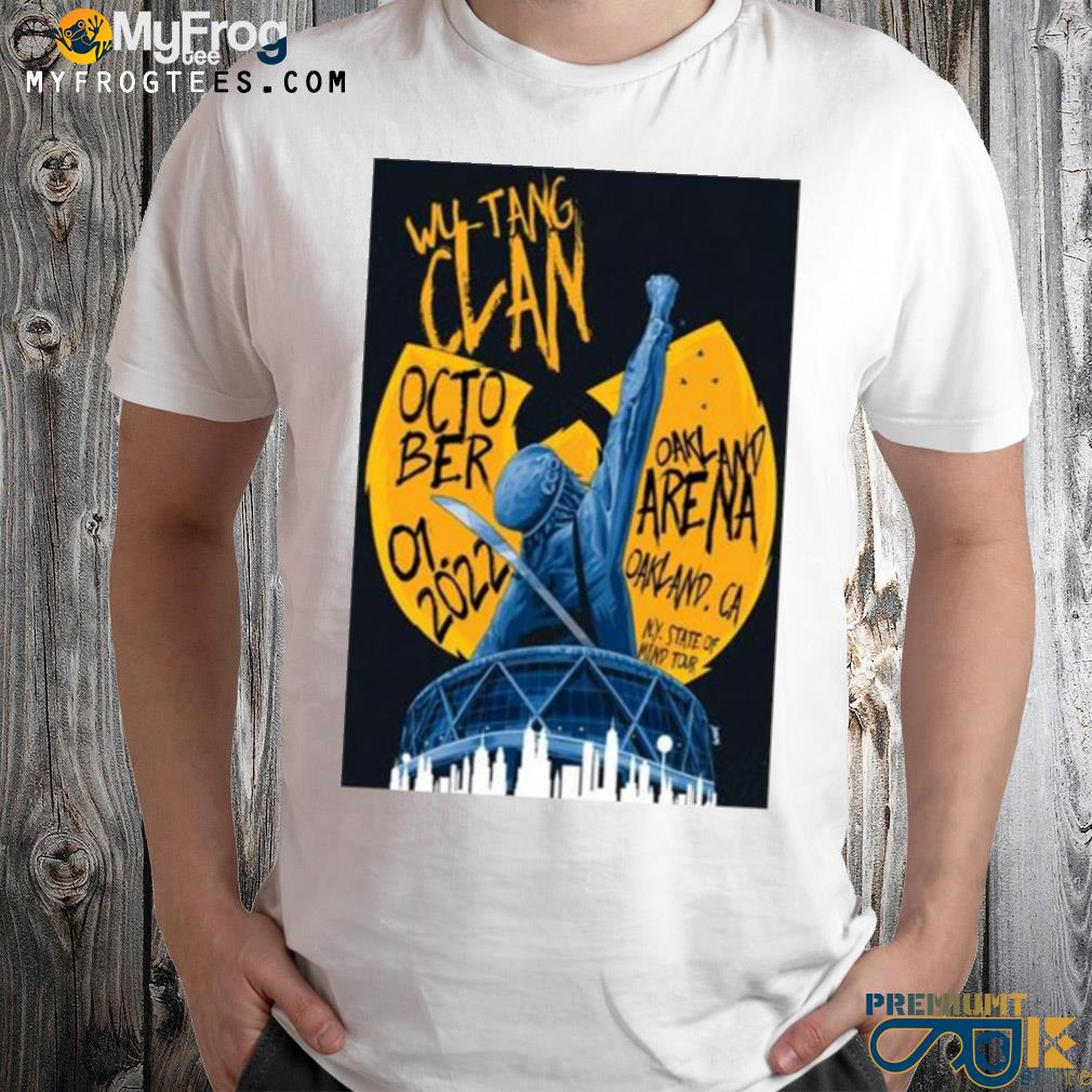 Wu tang clan and nas ny state of mind tour oakland ca oct 1 22 shirt